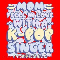 Mom I Fell In Love With A K Pop Singer Santa Hat thumb 1