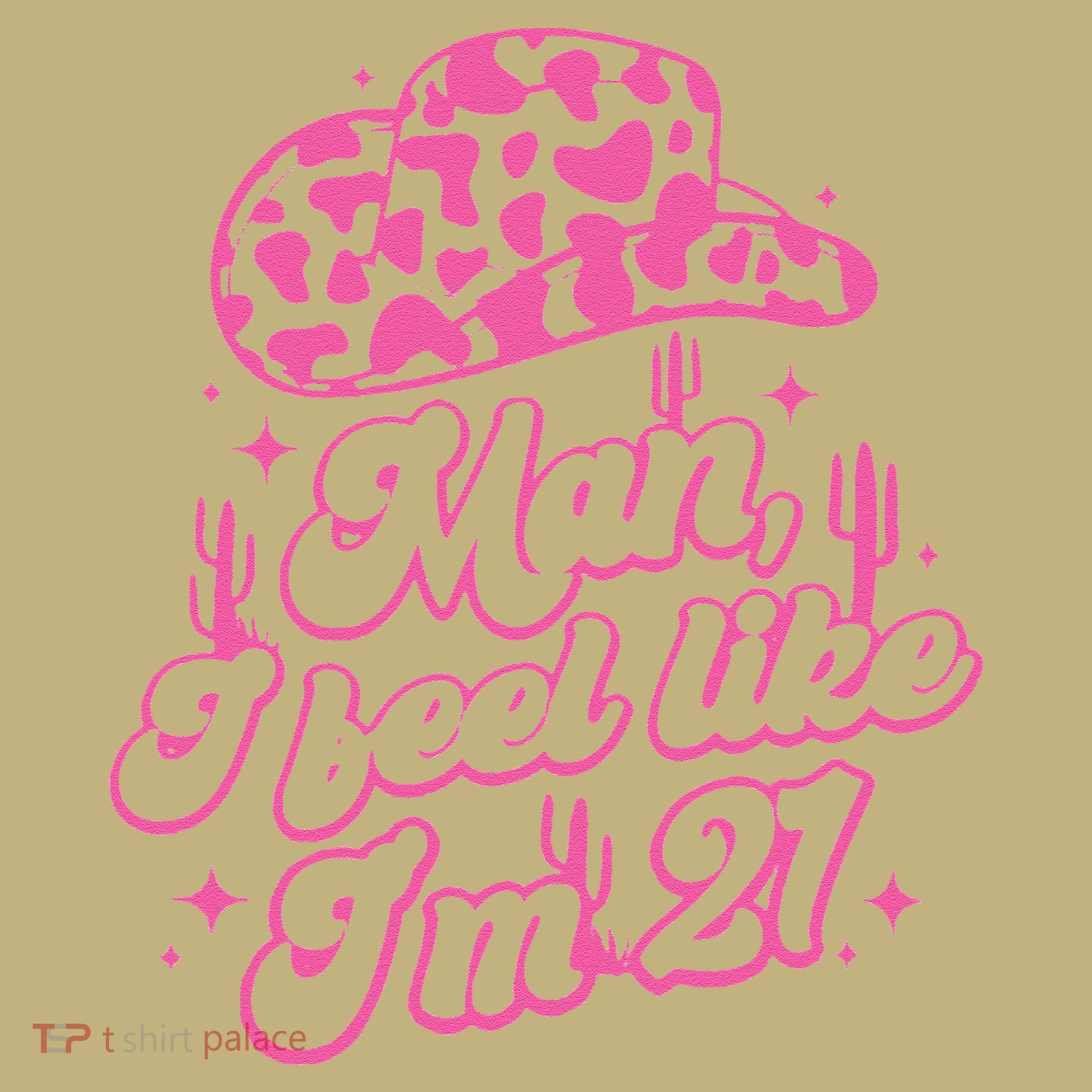 Man I Feel Like Im 21 21st Birthday Retro Cowgirl Long Sleeve Shirt