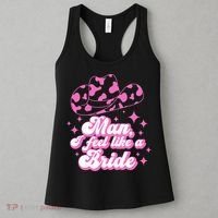 Man I Feel Like A Bride Retro Cowboy Hat Western Cowgirl Women's Tank Top thumb 3
