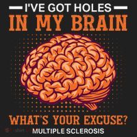 Ms IVe Got Holes In My Brain Multiple Sclerosis Awareness Hat thumb 2