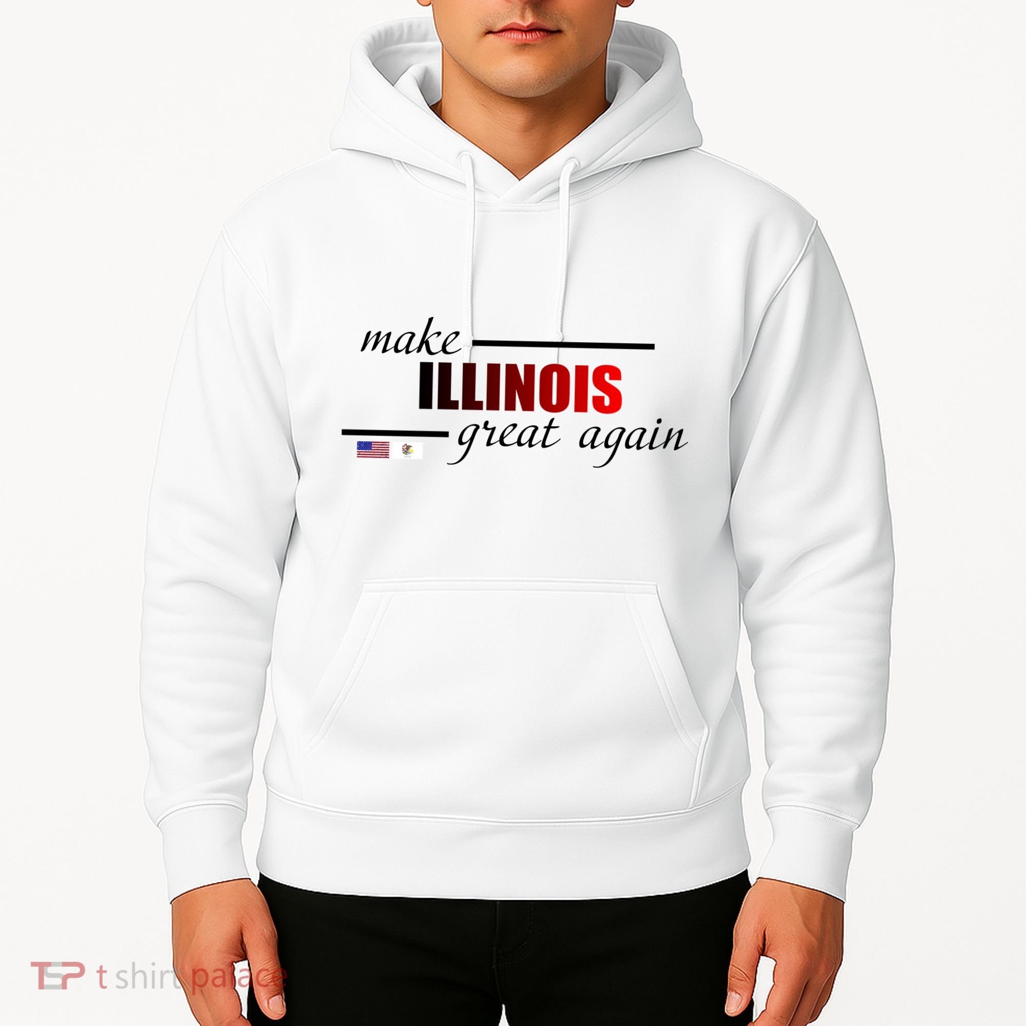 Make Illinois Great Again Hoodie
