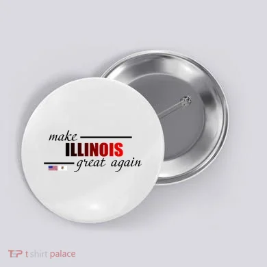 Make Illinois Great Again Button
