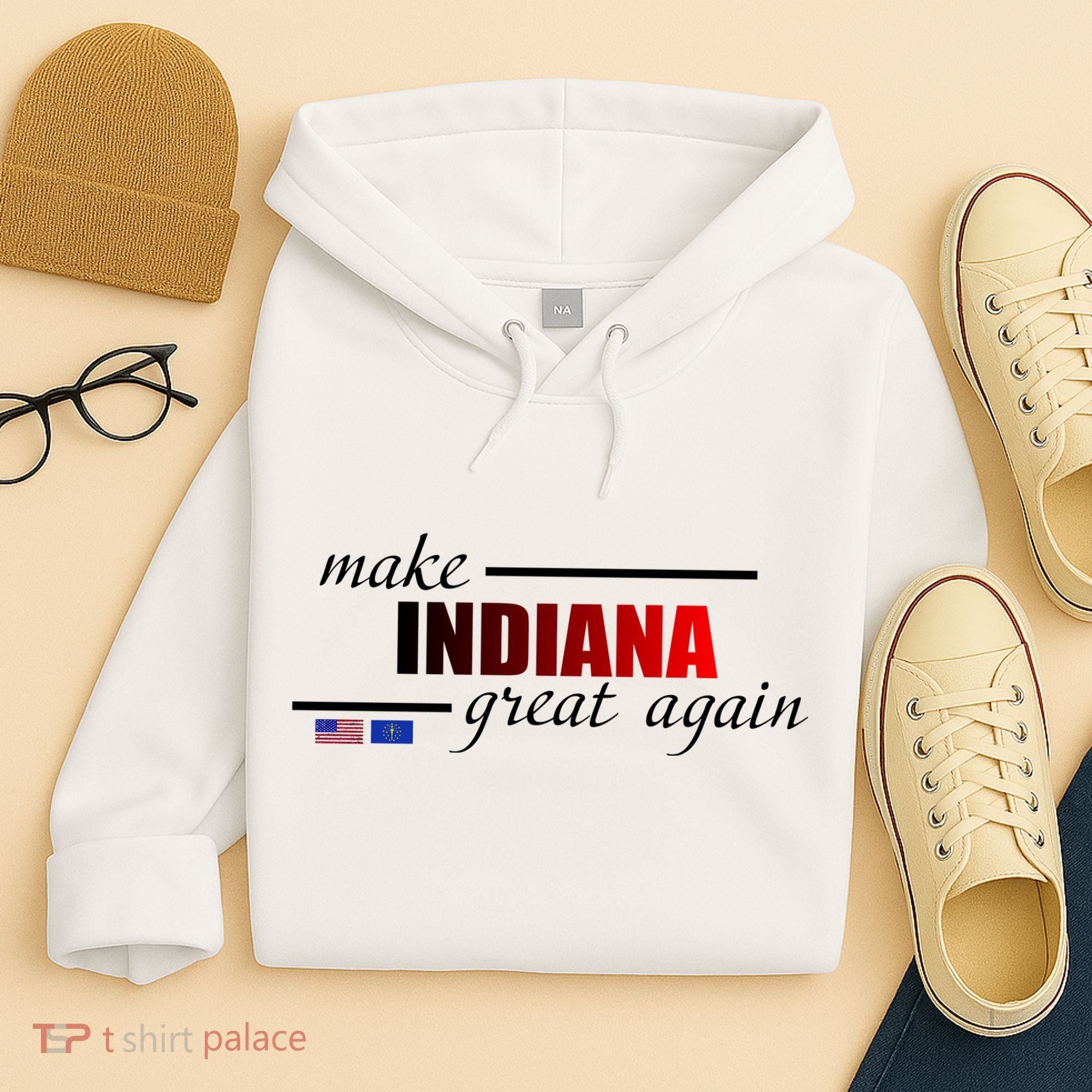 Make Indiana Great Again Hoodie