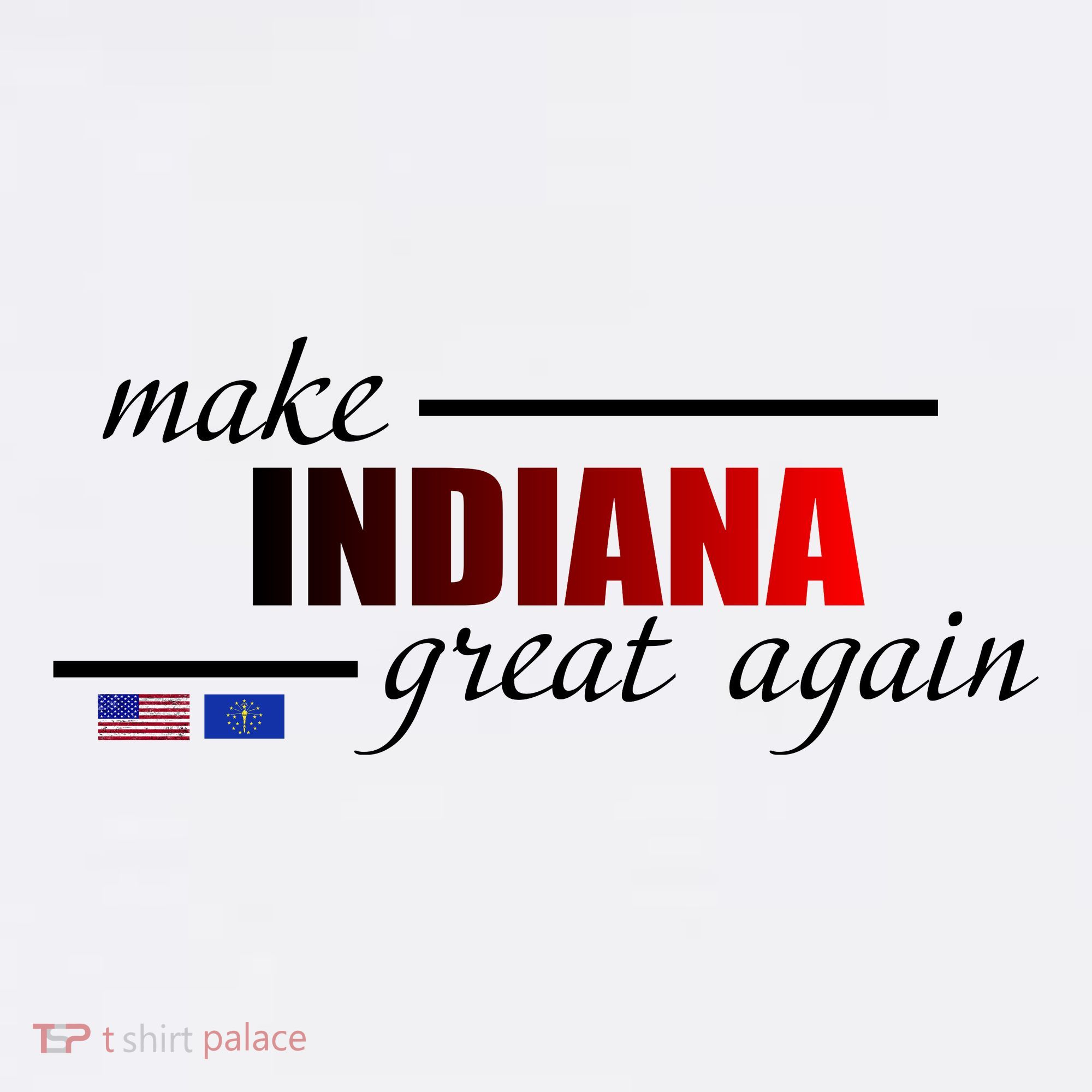 Make Indiana Great Again Sweatshirt