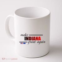 Make Indiana Great Again Coffee Mug thumb 0
