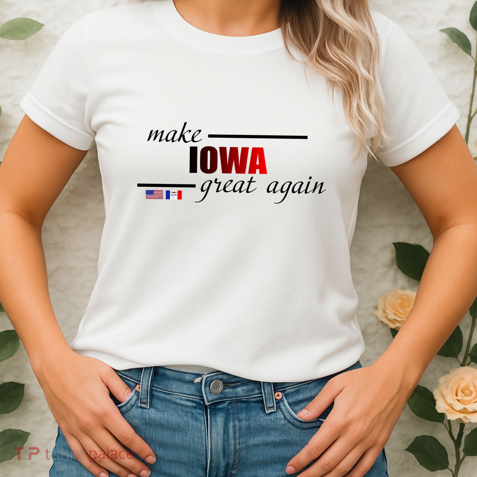 Make Iowa Great Again Women's T-Shirt
