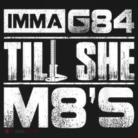 Machinist Imma G84 Till She M8's Birthday T-Shirt thumb 7