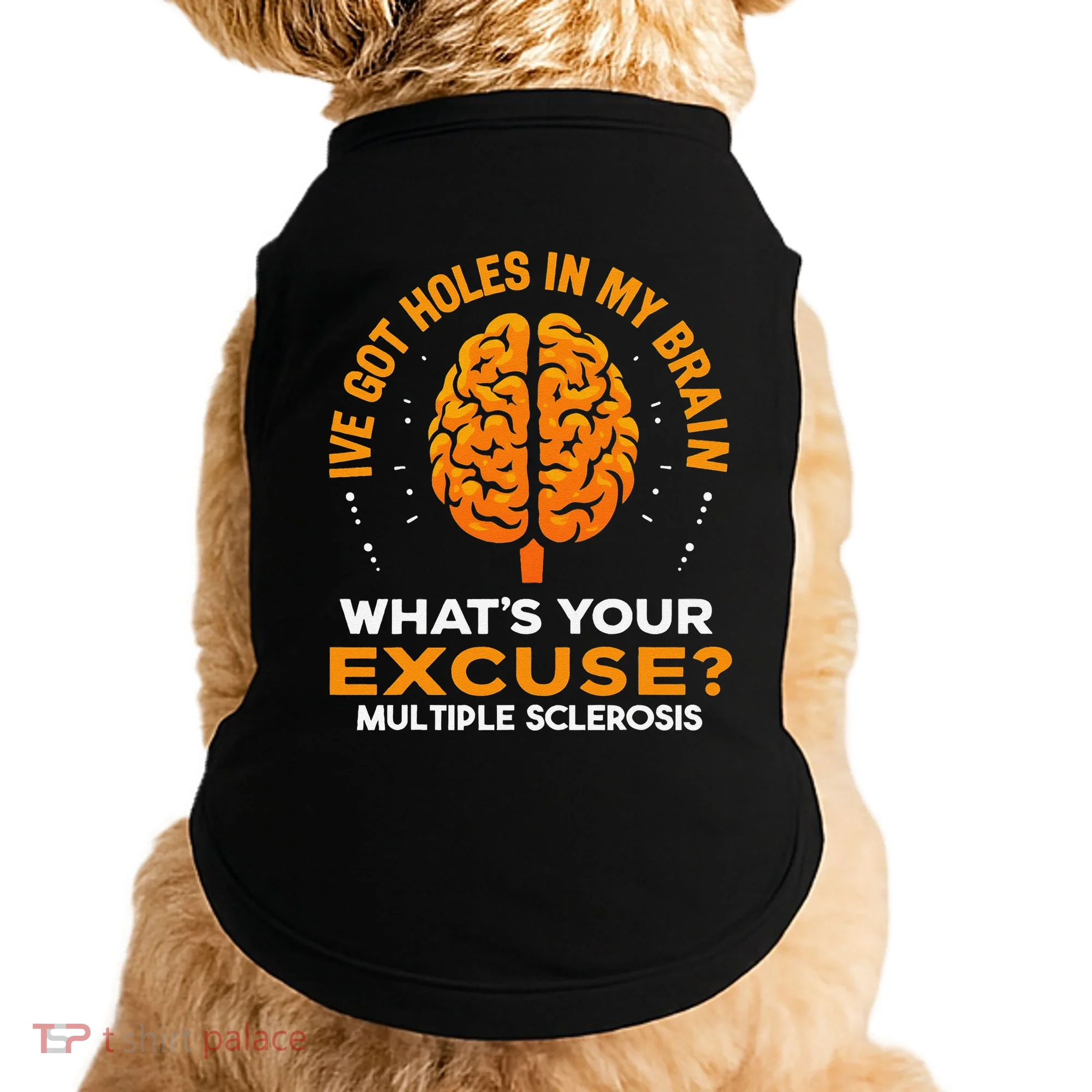 Ms IVe Got Holes In My Brain Multiple Sclerosis Awareness Gift Doggie Tank