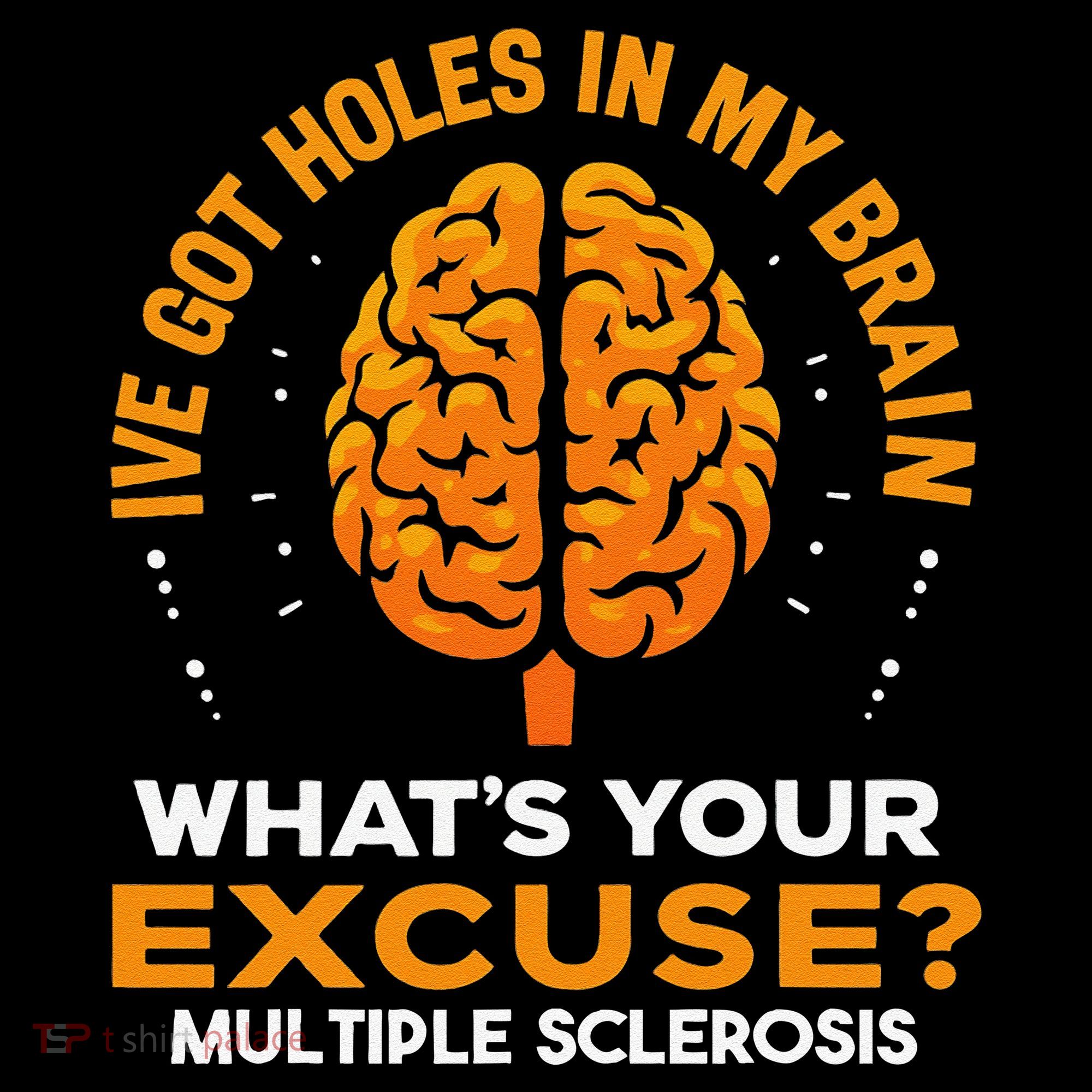 Ms IVe Got Holes In My Brain Multiple Sclerosis Awareness Gift Coaster
