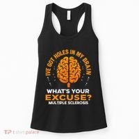 Ms IVe Got Holes In My Brain Multiple Sclerosis Awareness Gift Women's Tank Top thumb 0