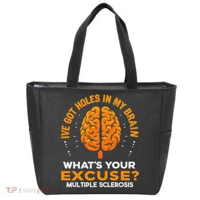 Ms IVe Got Holes In My Brain Multiple Sclerosis Awareness Gift Tote Bag