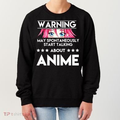 Might Start Talking About Anime  Women's Sweatshirt