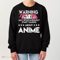 Might Start Talking About Anime  Women's Sweatshirt thumb 0