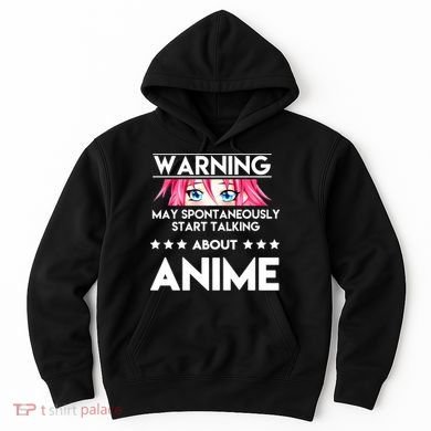 Might Start Talking About Anime  Hoodie