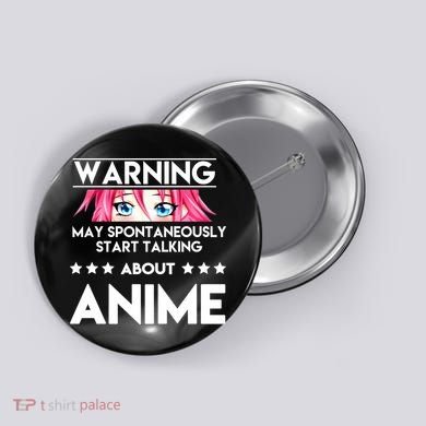 Might Start Talking About Anime  Button