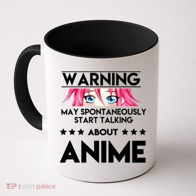 Might Start Talking About Anime  Coffee Mug
