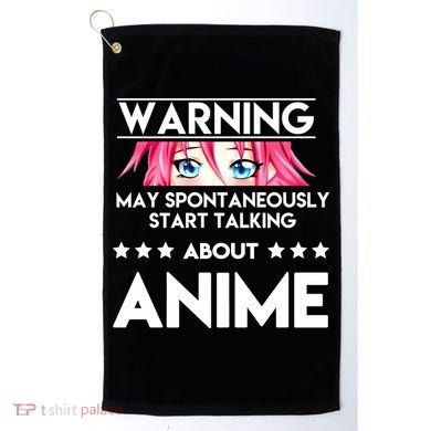 Might Start Talking About Anime  Golf Towel