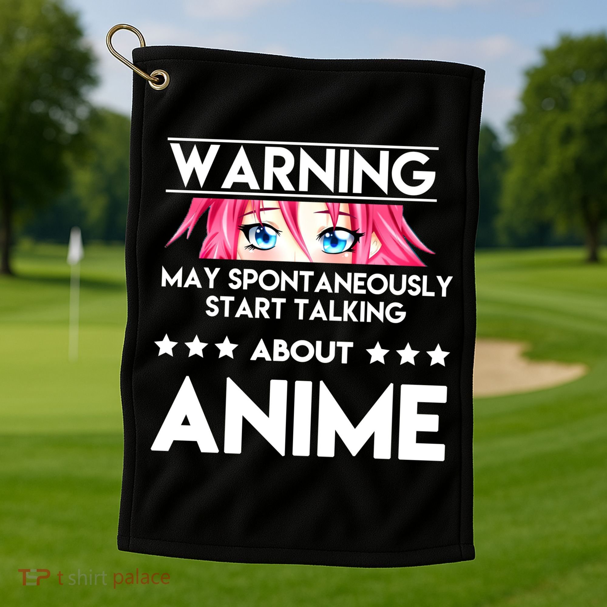 Might Start Talking About Anime  Golf Towel