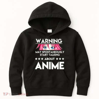 Might Start Talking About Anime Kids Hoodie