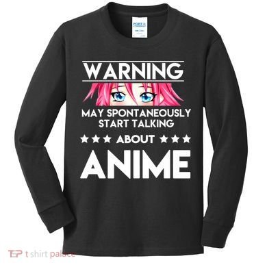 Might Start Talking About Anime  Kids Long Sleeve Shirt