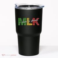 Mlk I Have A Dream Tumbler thumb 0