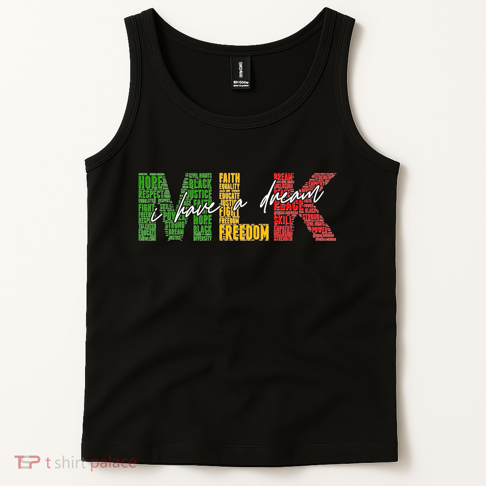 Mlk I Have A Dream Tank Top