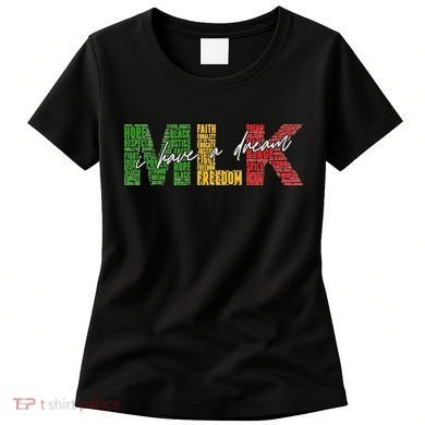 Mlk I Have A Dream Women's T-Shirt