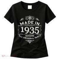 Made In Highest Quality Genuine All Original Parts 1935 90th Birthday Women's T-Shirt thumb 0