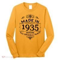 Made In Highest Quality Genuine All Original Parts 1935 90th Birthday Long Sleeve Shirt thumb 0