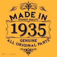 Made In Highest Quality Genuine All Original Parts 1935 90th Birthday Long Sleeve Shirt thumb 2