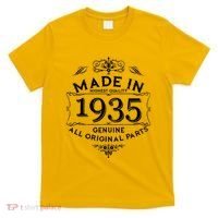 Made In Highest Quality Genuine All Original Parts 1935 90th Birthday T-Shirt thumb 0
