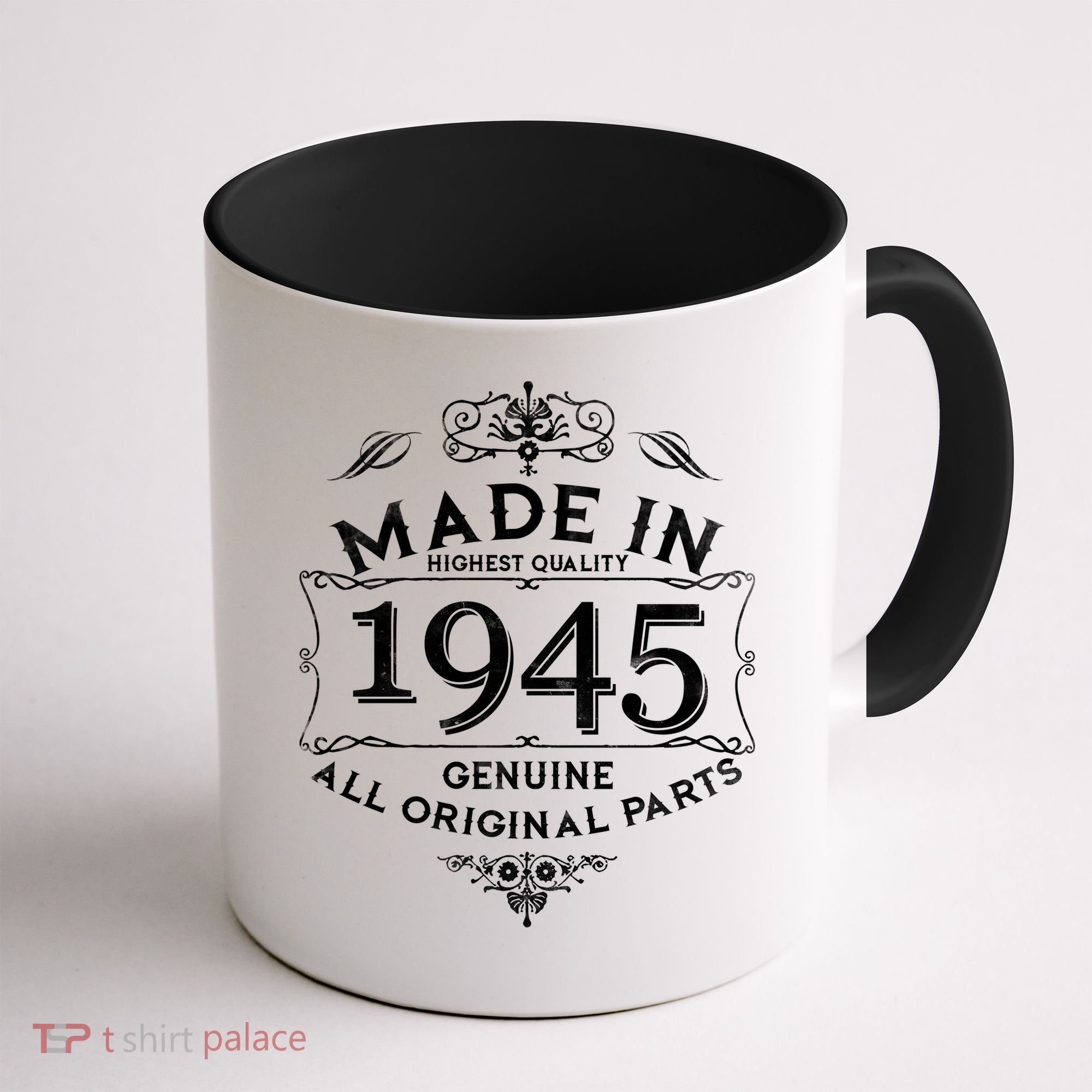 Made In Highest Quality Genuine All Original Parts 1945 80th Birthday Coffee Mug