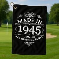 Made In Highest Quality Genuine All Original Parts 1945 80th Birthday Golf Towel thumb 1