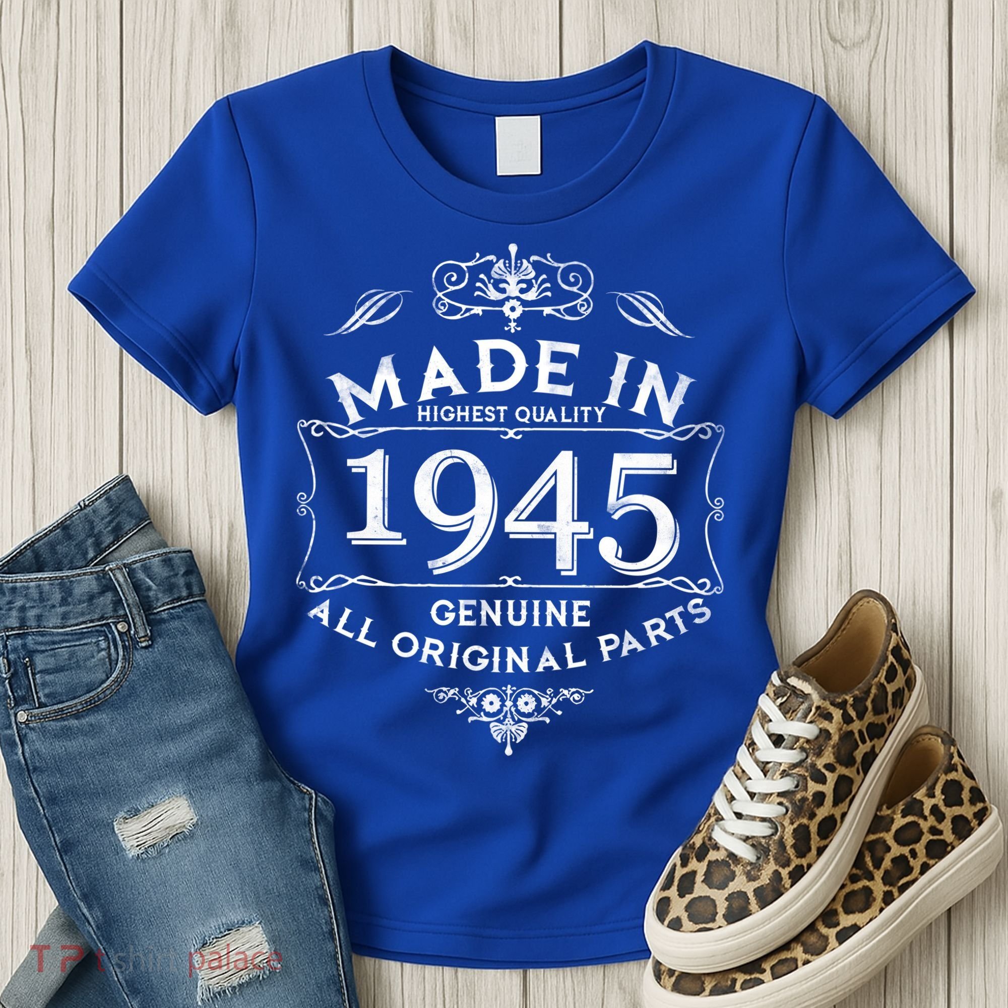 Made In Highest Quality Genuine All Original Parts 1945 80th Birthday Women's T-Shirt