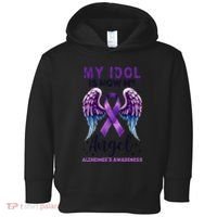 My Idol Is Now My Angel AlzheimerS Awareness Month Toddler Hoodie thumb 0