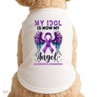 My Idol Is Now My Angel AlzheimerS Awareness Month Doggie Tank thumb 0