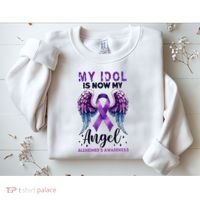 My Idol Is Now My Angel AlzheimerS Awareness Month Sweatshirt thumb 2