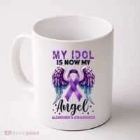 My Idol Is Now My Angel AlzheimerS Awareness Month Coffee Mug thumb 0