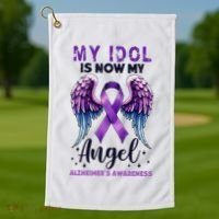 My Idol Is Now My Angel AlzheimerS Awareness Month Golf Towel thumb 1