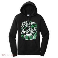 Me I’M Irishish Funny St Patrick’S Day Beer Ing Meaningful Gift Women's Hoodie thumb 0