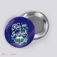 Me I’M Irishish Funny St Patrick’S Day Beer Ing Meaningful Gift Button thumb 0