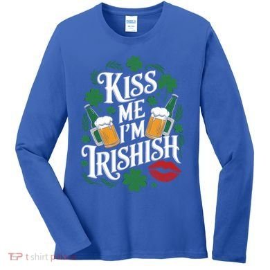 Me I’M Irishish Funny St Patrick’S Day Beer Ing Gift Women's Long Sleeve Shirt