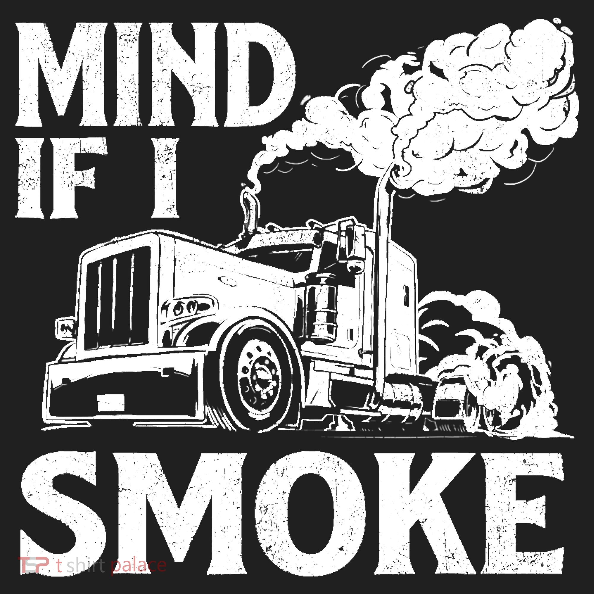 Mind If I Smoke Semi Truck Driver Trucker Big Rig Trucking Beanie