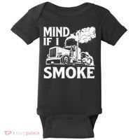 Mind If I Smoke Semi Truck Driver Trucker Big Rig Trucking Baby Bodysuit thumb 0