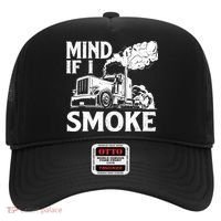 Mind If I Smoke Semi Truck Driver Trucker Big Rig Trucking Hat thumb 0