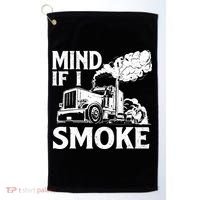 Mind If I Smoke Semi Truck Driver Trucker Big Rig Trucking Golf Towel thumb 0