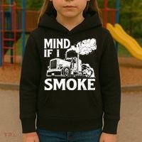 Mind If I Smoke Semi Truck Driver Trucker Big Rig Trucking Kids Hoodie thumb 3