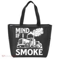 Mind If I Smoke Semi Truck Driver Trucker Big Rig Trucking Tote Bag thumb 0
