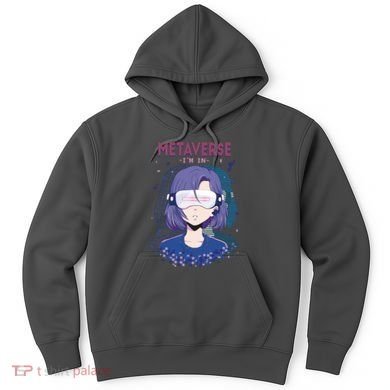 Metaverse I'm In Anime Hoodie
