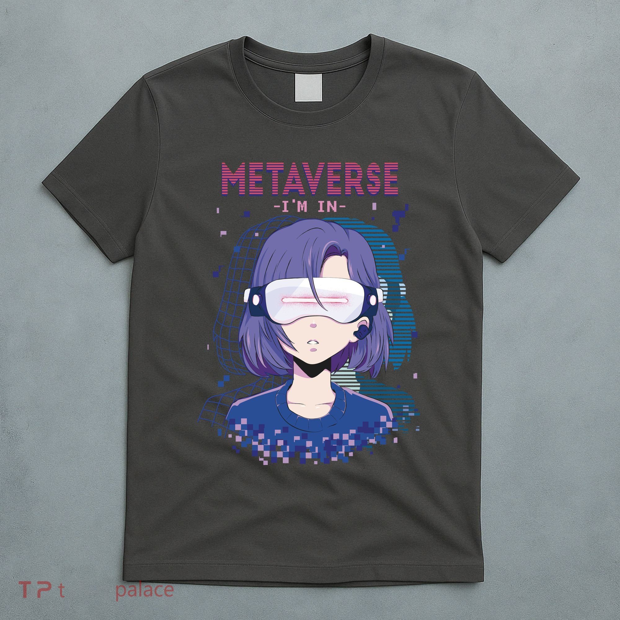 Metaverse I'm In Anime T-Shirt